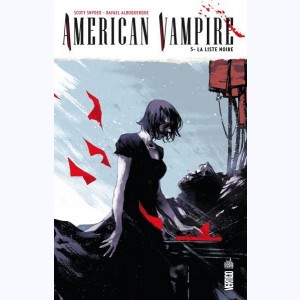 American vampire : Tome 5, La liste noire