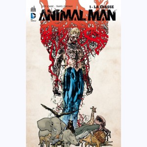 Animal Man : Tome 1, La chasse