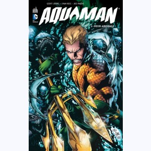 Aquaman : Tome 1, Peur abyssale