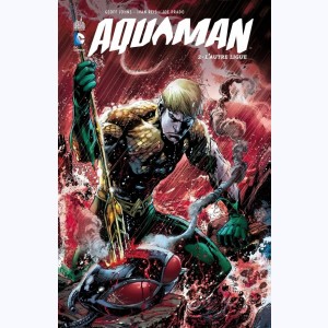 Aquaman : Tome 2, L'autre ligue