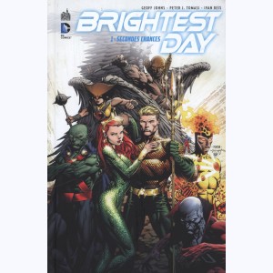 Brightest Day : Tome 1, Secondes Chances