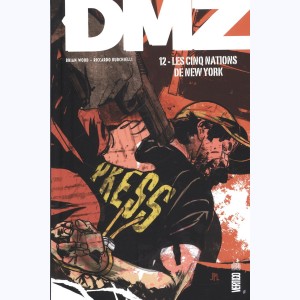 DMZ : Tome 12, Les cinq nations de New York