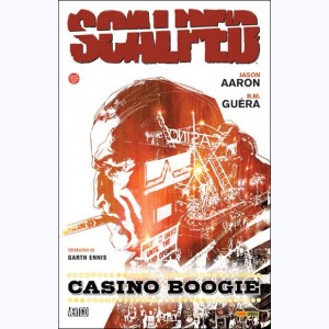 Scalped : Tome 2, Casino boogie : 
