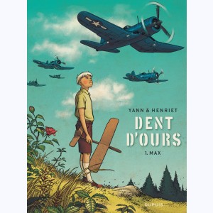 Dent d'ours : Tome 1, Max : 