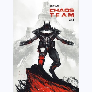 Chaos team : Tome 2.1