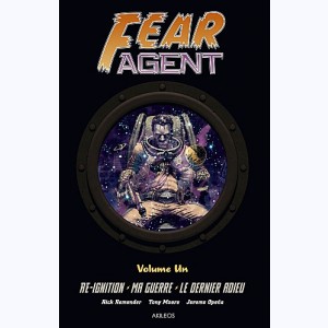 Fear agent : Tome 1, Intégrale