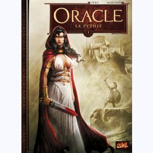 Oracle : Tome 1, La Pythie