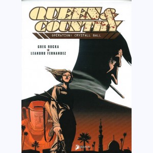 Queen & Country : Tome 2, Opération: Crystall Ball