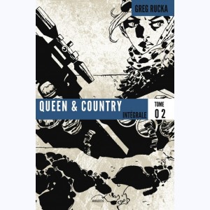 Queen & Country : Tome 2, Intégrale
