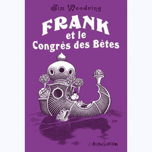 Frank, Frank et le congrès des bêtes