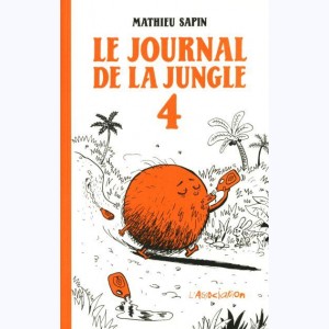 Le journal de la jungle : Tome 4