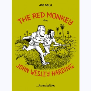 The Red Monkey, dans John Wesley Harding