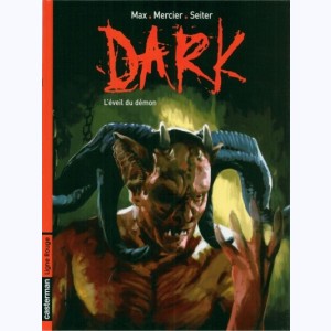 Dark : Tome 2, L'éveil du démon