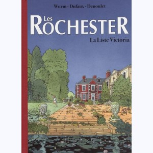 Les Rochester : Tome 3, La liste Victoria