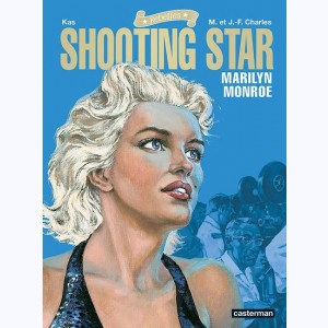 Rebelles : Tome 3, Shooting Star - Marilyn Monroe