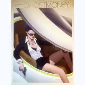 Ghost Money : Tome 4, La Prisonnière tashkite