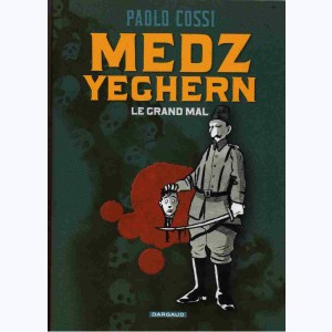 Medz Yeghern, Le grand mal