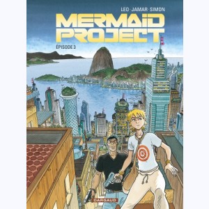 Mermaid Project : Tome 3