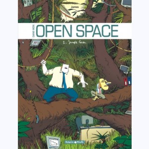 Dans mon Open Space : Tome 2, Jungle fever