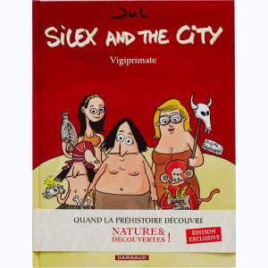 Silex and the city : Tome 5, Vigiprimate : 