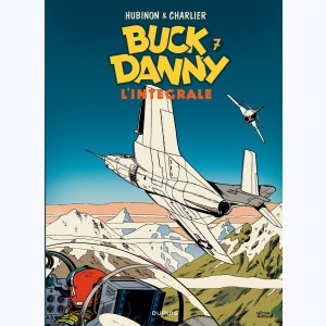 Buck Danny : Tome 7, L'intégrale - 1958-1960
