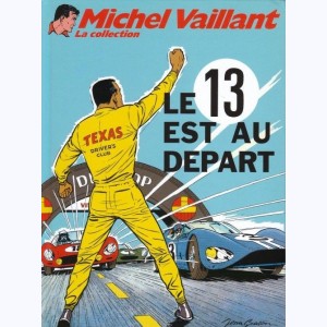Michel Vaillant : Tome 5, Le 13 est au départ