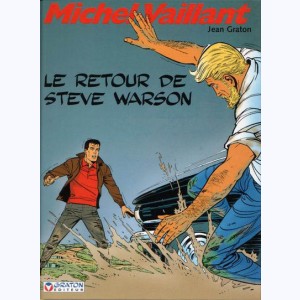Michel Vaillant : Tome 9, Le retour de Steve Warson