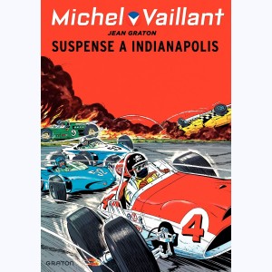 Michel Vaillant : Tome 11, Suspense à Indianapolis