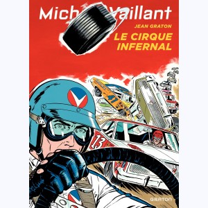 Michel Vaillant : Tome 15, Le cirque infernal