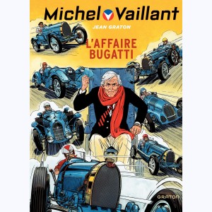 Michel Vaillant : Tome 54, L'Affaire Bugatti