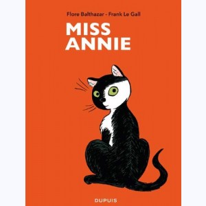Miss Annie : Tome 1