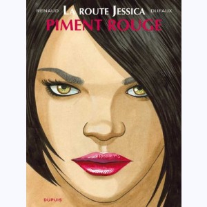 Jessica Blandy - La route Jessica : Tome 2, Piment rouge