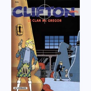 Clifton : Tome 14, Le clan Mc Gregor