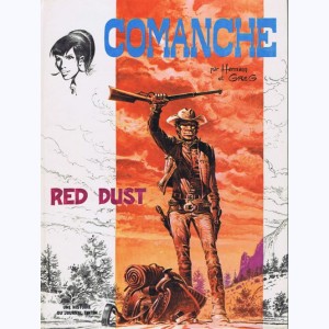 Comanche : Tome 1, Red Dust