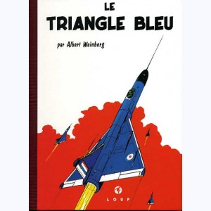 Dan Cooper : Tome 1, Le triangle bleu