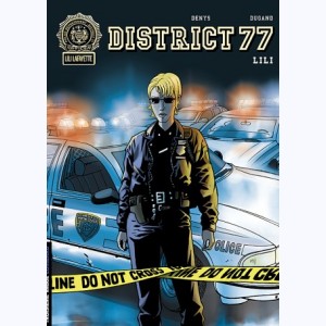 District 77 : Tome 1, Lili