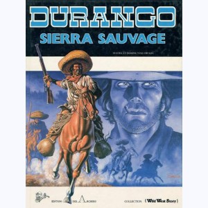 Durango : Tome 5, Sierra sauvage : 