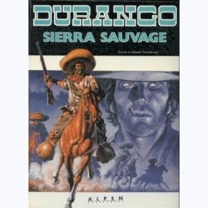 Durango : Tome 5, Sierra sauvage : 