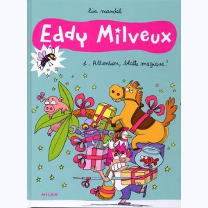 Eddy Milveux : Tome 1, Attention, blatte magique ! : 