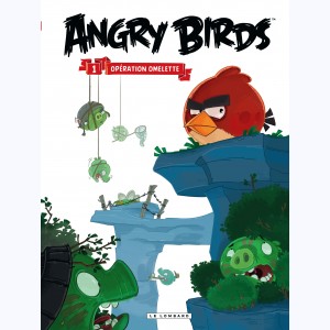 Angry Birds : Tome 1, Opération Omelette