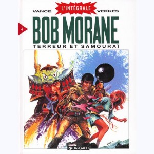 Bob Morane - Intégrale : Tome 4, Terreur et Samouraï