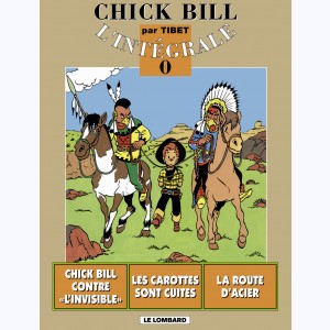 Chick Bill - Intégrale : Tome 0