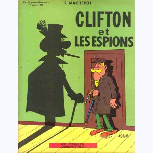 3 : Clifton : Tome 03, Clifton et les espions