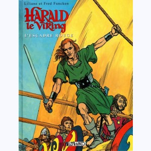 Harald le Viking : Tome 2, L'escadre rouge