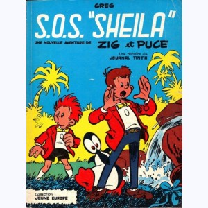 Zig et Puce : Tome 2, S.O.S. "Sheila" : 