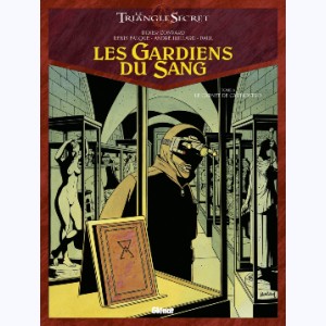 Les Gardiens du Sang (Le triangle secret) : Tome 3, Le Carnet de Cagliostro