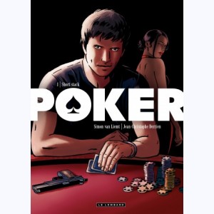 Poker : Tome 1, Short stack