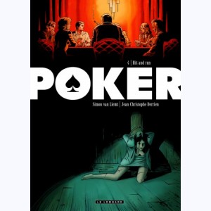 Poker : Tome 4, Hit and Run