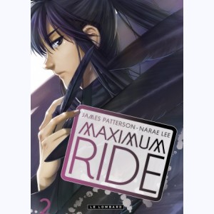 Maximum Ride : Tome 2