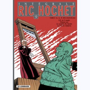Ric Hochet - Intégrale : Tome 9